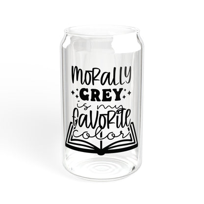 Morally Grey is My Favorite Color Sipper Glass, 16oz