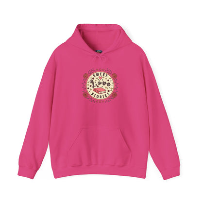 Sweet Love Stories Hooded Sweatshirt