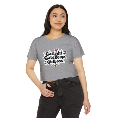 Gaslight, Gatekeep, Girlboss Crop Top