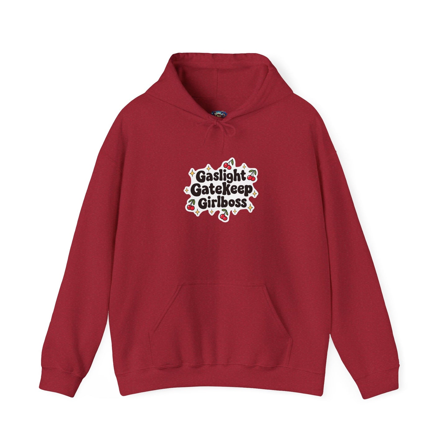 Gaslight Gatekeep Girlboss Hooded Sweatshirt