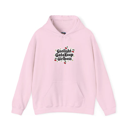 Gaslight Gatekeep Girlboss Hooded Sweatshirt