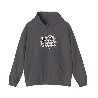 Gaslight Gatekeep Girlboss Hooded Sweatshirt