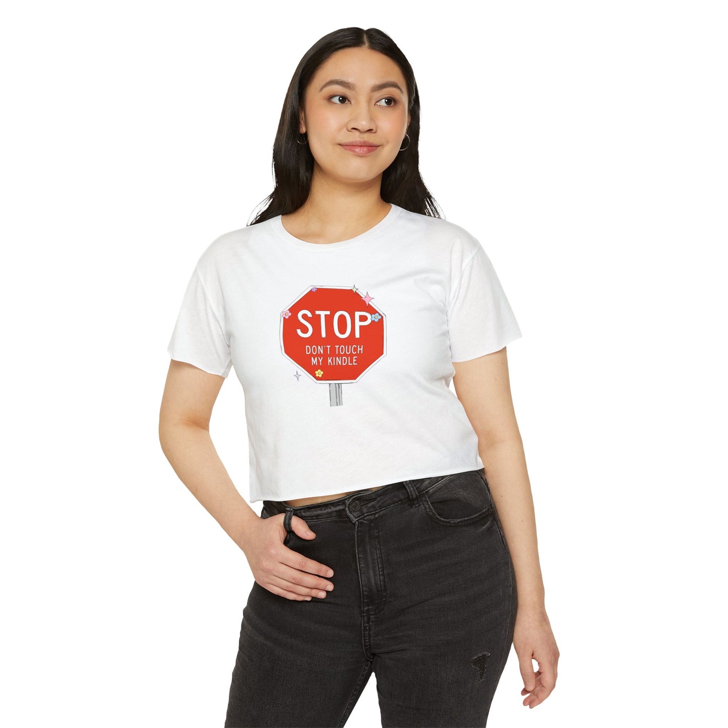 Stop, Don’t Touch My Kindle Crop Top