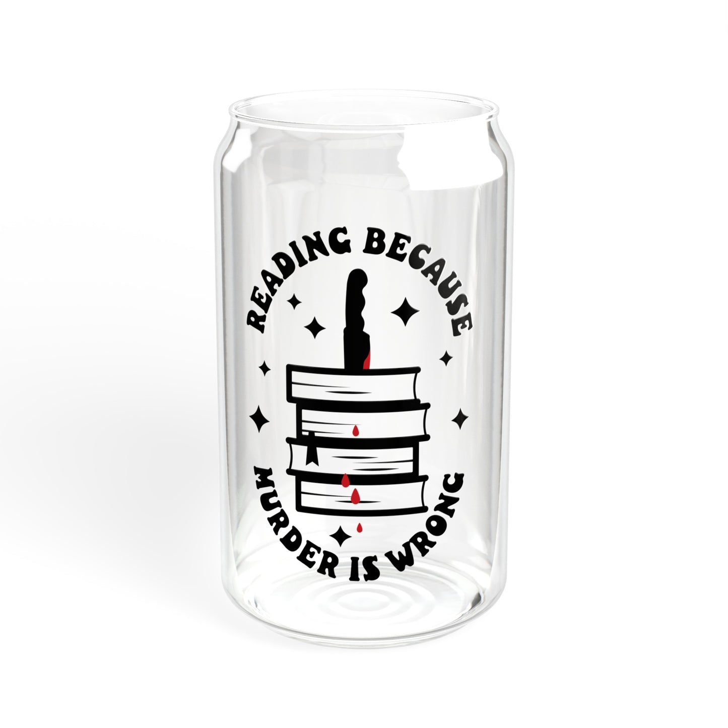 Reading Because Murder is Wrong Sipper Glass, 16oz