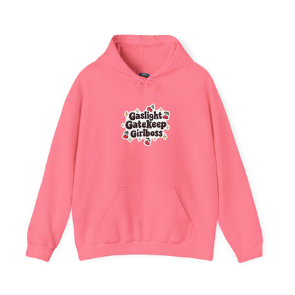 Gaslight Gatekeep Girlboss Hooded Sweatshirt