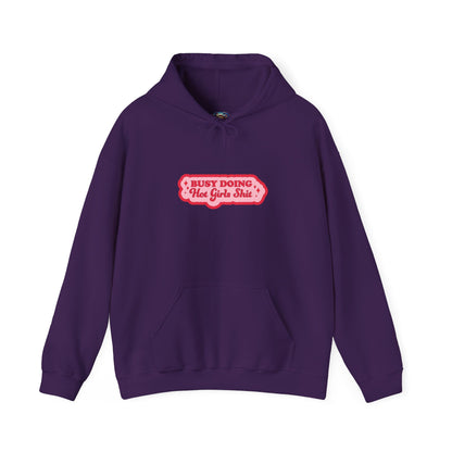 Busy Doing... Hooded Sweatshirt