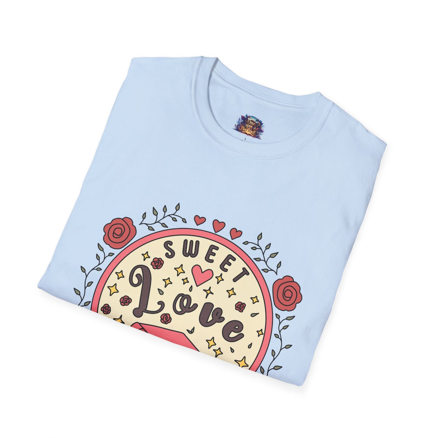 Sweet Love Stories T-Shirt