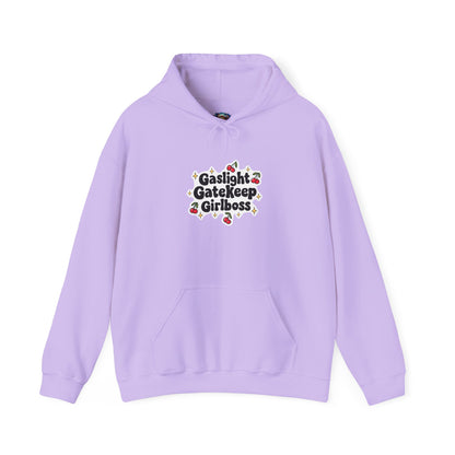 Gaslight Gatekeep Girlboss Hooded Sweatshirt